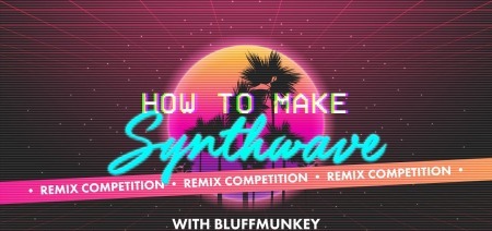 Sonic Academy How To Make Synthwave with Bluffmunkey TUTORiAL